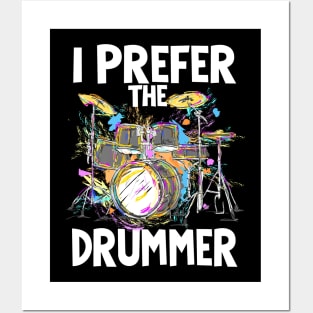 I prefer the drummer saying Posters and Art